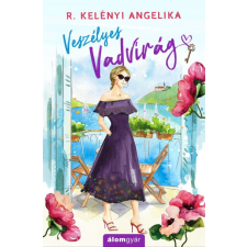 Álomgyár Kiadó Veszélyes Vadvirág regény