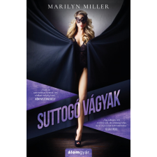 Álomgyár. Marilyn Miller - Suttogó vágyak regény