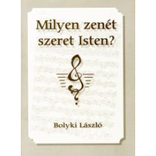 Álomgyár. Milyen zenét szeret Isten? vallás