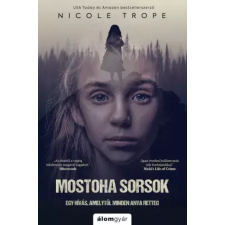 Álomgyár. Mostoha sorsok egyéb e-könyv