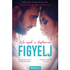 Álomgyár. Ne csak a testemre figyelj egyéb e-könyv
