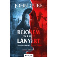 Álomgyár. Rekviem egy halott lányért regény