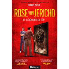 Álomgyár. Rose von Jericho regény