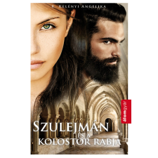 Álomgyár. Szulejmán és a kolostor rabja regény