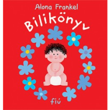 Alona Frankel Bilikönyv - fiú (BK24-210243) gyermek- és ifjúsági könyv