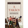 Altmann Gyula - A TAKÁCS