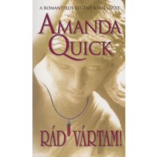 Amanda Quick - Rád vártam! regény