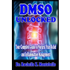 Amazon Digital Services LLC - Kdp DMSO Unlocked (Kniha)