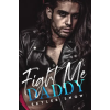 Amazon Digital Services LLC - Kdp Fight Me Daddy | Skyler Snow