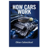 Amazon Digital Services LLC - Kdp How Cars Work | Ethan Cakmichael