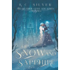 Amazon Digital Services LLC - Kdp Of Snow and Sapphire – K.C. Silver (Puha kötésű)