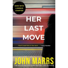 Amazon Publishing Her Last Move | MARRS JOHN idegen nyelvű könyv