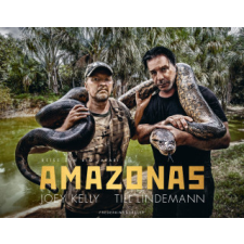 Amazonas – Till Lindemann,Thorsten Zahn,Thomas Stachelhaus idegen nyelvű könyv