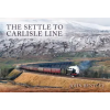 Amberley Publishing The Settle to Carlisle Line – John Bentley (Puha kötésű)