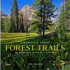  America's Great Forest Trails – Tim Palmer idegen nyelvű könyv
