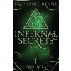 Amethyst Corvid Press Infernal Secrets – Stephanie Denne (Puha kötésű)