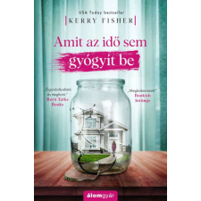  Amit az idő sem gyógyít be regény