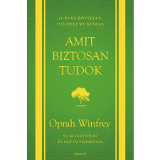 Amit biztosan tudok - 10 éves, bővített, jubileumi kiadás életmód, egészség