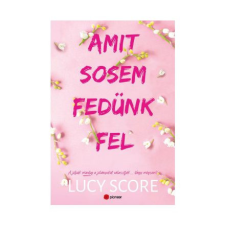  Amit sosem fedünk fel egyéb könyv