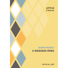 AMTAK Bt. A második ének szépirodalom