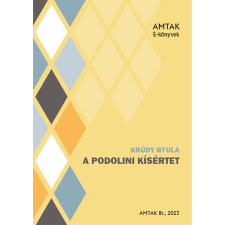 AMTAK Bt. A podolini kísértet szépirodalom