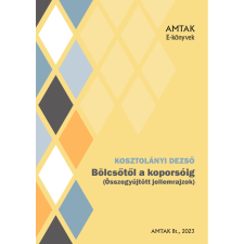 AMTAK Bt. Bölcsőtől a koporsóig szépirodalom