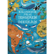 Ana Delgado - Kalandozás a világ tengerein és óceánjain egyéb könyv