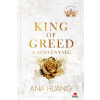 Ana Huang - King of Greed - A fösvénység
