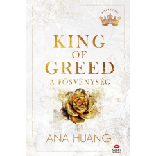 Ana Huang - King of Greed - A fösvénység egyéb könyv