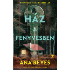 Ana Reyes - Ház a fenyvesben egyéb könyv