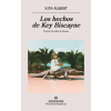 Anagrama Los hechos de Key Biscayne – XITA RUBERT (Puha kötésű)