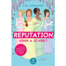 Anassa Könyvek Reputation - Kinek a jó híre? regény