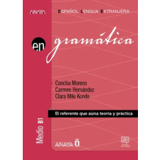 Anaya Gramática. Nivel medio B1 (Ed. 2022) | MORENO GARCIA,CONCHA,HERNANDEZ ALCAIDE egyéb könyv