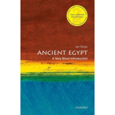 Ancient Egypt: A Very Short Introduction – Shaw idegen nyelvű könyv