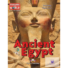  Ancient Egypt (Explore Our World) Reader With Digibook Application idegen nyelvű könyv