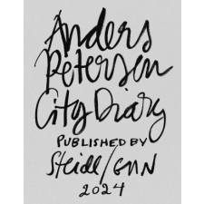 Anders Petersen City Diary # 1-7 /anglais – PETERSEN ANDERS idegen nyelvű könyv