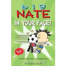 Andrews McMeel Publishing Big Nate: In Your Face! | PEIRCE LINCOLN egyéb könyv