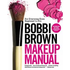 Andrews McMeel Publishing Bobbi Brown Makeup Manual | Bobbi Brown egyéb könyv