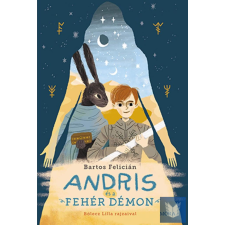 Andris és a Fehér Démon gyermek- és ifjúsági könyv