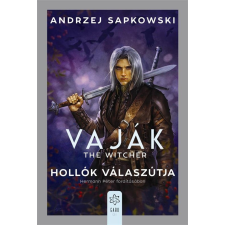 Andrzej Sapkowski - Vaják - Hollók válaszútja egyéb könyv