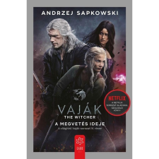 Andrzej Sapkowski Vaják IV. - A megvetés ideje - filmes borítóval regény