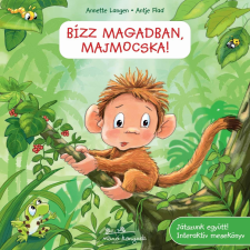 Anette Langen - Bízz magadban, majmocska! gyermek- és ifjúsági könyv