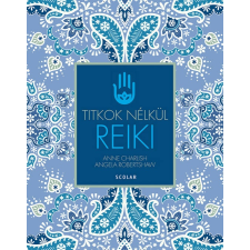 Angela Robertshaw, Anne Charlish Reiki (2., átdolgozott kiadás) életmód, egészség