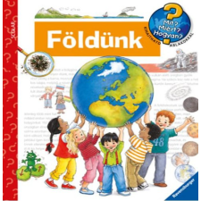 Angela Weinhold FÖLDÜNK /MIT? MIÉRT? HOGYAN? 26. gyermek- és ifjúsági könyv