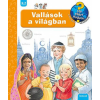 Angela Weinhold - Vallások a világban - Mit, Miért, Hogyan?