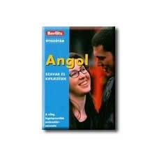 ANGOL SZAVAK ÉS KIFEJEZÉSEK - BERLITZ ÚTISZÓTÁR - nyelvkönyv, szótár