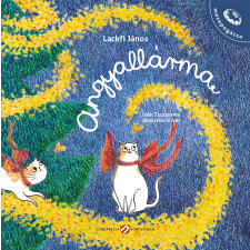  Angyallárma - Mesepogácsa gyermek- és ifjúsági könyv