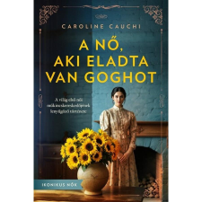 Animus Kiadó A nő, aki eladta Van Goghot regény