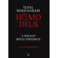 Animus Kiadó Homo deus - puha kötés - A holnap rövid története társadalom- és humántudomány