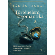 Animus Kiadó Történelem és romantika 2. regény